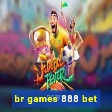 br games 888 bet